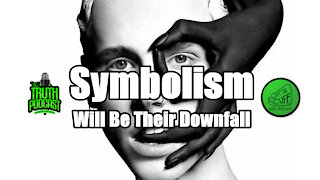 Symbolism: Will Be Their Downfall