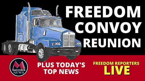 Freedom Convoy Reunion: Live Coverage