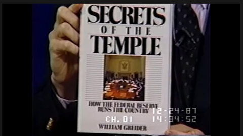 Secrets of the Temple - The FED is more powerful than the Congress and more secretive than the CIA