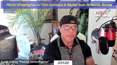3.31.22 Patriot Streetfighter w/ Tom Numbers & Rachel from Writeside Blonde - Full Video