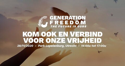 Generation Freedom - The Future is Ours (24 nov. 2020)