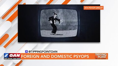 Tipping Point - Foreign and Domestic Psyops