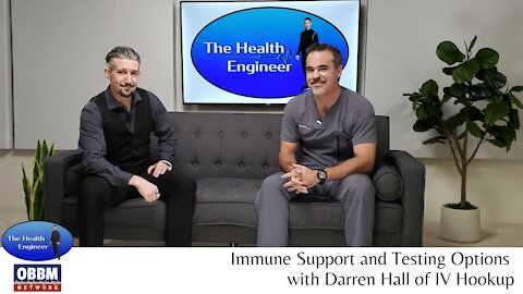 Immunity Support and Testing Options - The Health Engineer TV