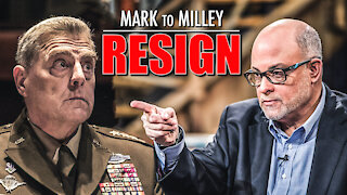 Mark to Milley: RESIGN