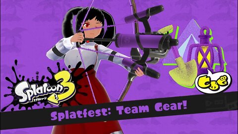 [Splatoon 3 (Splatfest)] Team Gear's Ready to Grind!