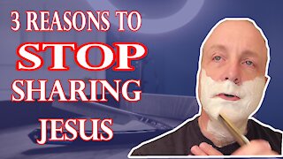 3 Reasons to STOP Sharing Jesus with Other People