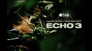 ECHO 3 Official Trailer (2022)