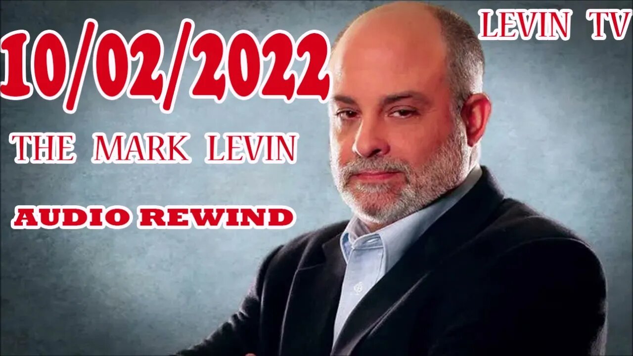 mark levin audio rewind podcast