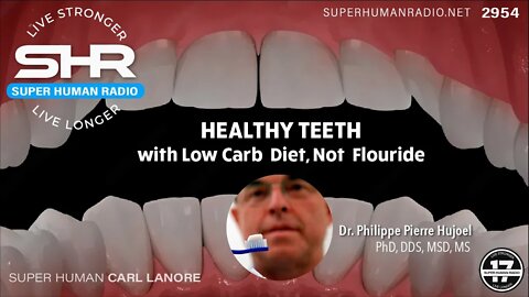 Low Carb for Healthy Teeth: Not Fluoride