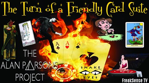 The Turn of a Friendly Card Suite ~ The Alan Parsons Project