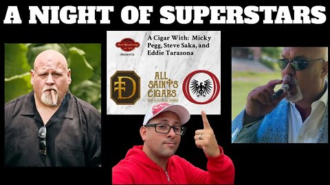 A Cigar With: Micky Pegg, Steve Saka, and Eddie Tarazona | Cigar Prop