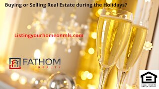 Buying or Selling Real Estate during the Holidays