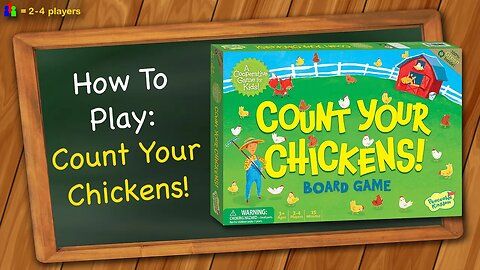 How to play Count Your Chickens!