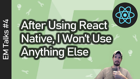 After Trying React Native, I'll Never Use Anything Else