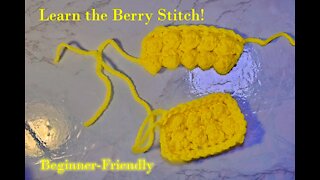 How to Crochet The Berry Stitch