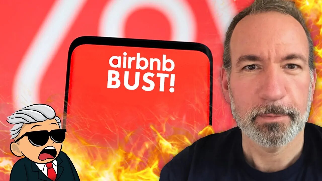 The Airbnb Bust! ft. Peter St Onge