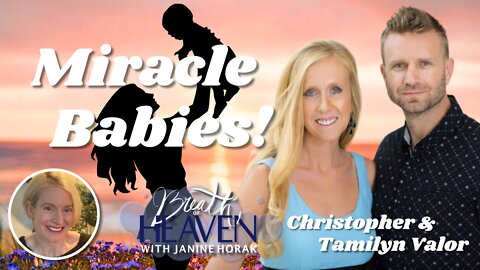 God's Miracle Babies with Tamilyn Valor