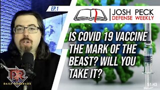 Is Covid 19 Vaccine The Mark Of The Beast? DELETED FROM YOUTUBE! | | JPDWeekly Ep. 1