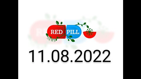 Red Pill News | Wiadomości W Czerwonej Pigułce 11.08.2022