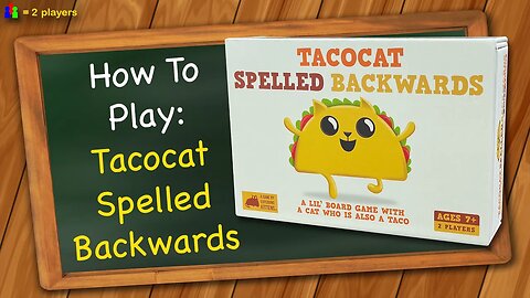 How to play Tacocat Spelled Backwards