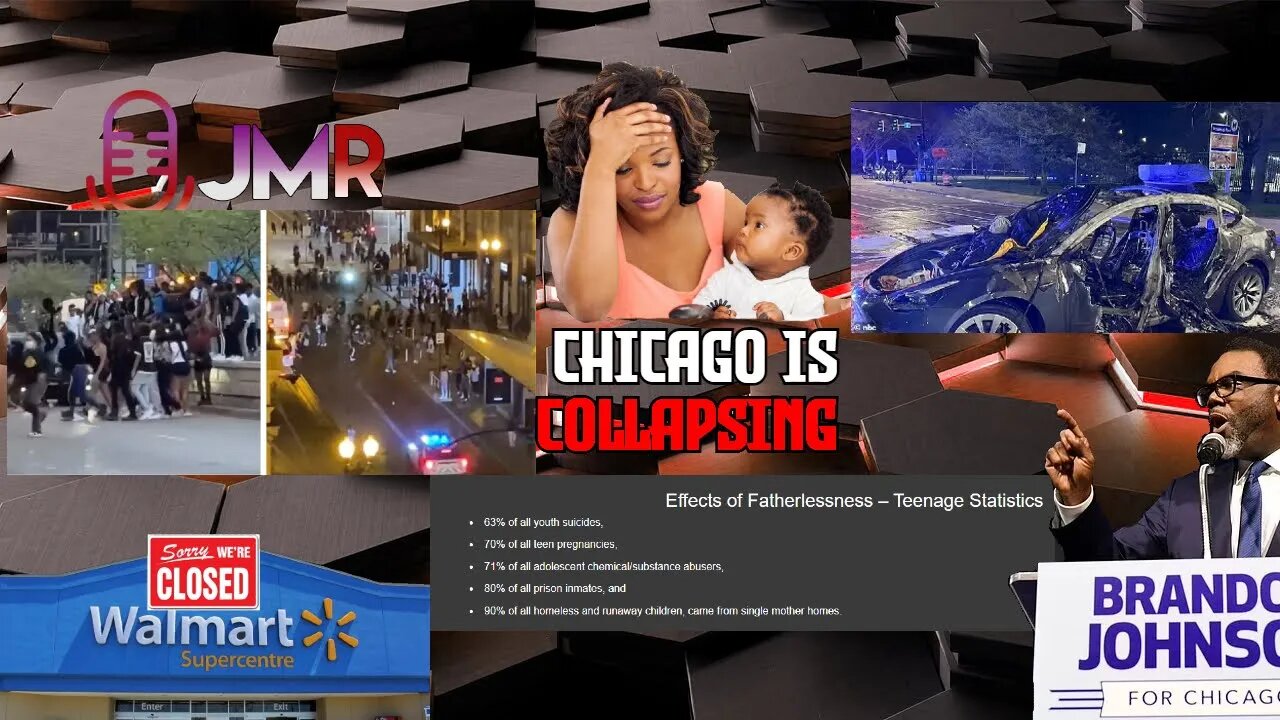 Chicago teens RIOT over Walmart CLOSING their stores Mayor NOT to VILIFY the teens complete CHAOS