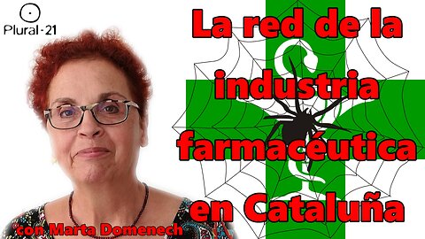 Red de influencia de la industria farmacéutica en Cataluña y "Súbete al árbol más alto"