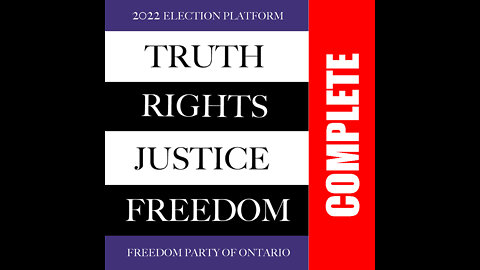 Freedom Party of Ontario's 2022 Election Platform (complete)