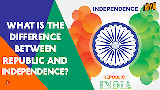 How Is Republic Day Different From Independence Day?