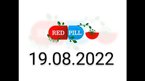 Red Pill News | Wiadomości W Czerwonej Pigułce 19.08.2022
