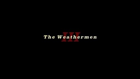The Weathermen III - ALL4FLOYD - IPOT Presents