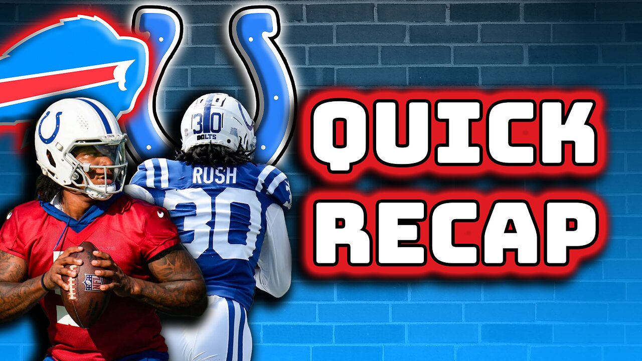 Postgame: Anthony Richardson is LEARNING, Colts vs Bills week 1 preseason,  winners and losers !