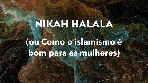 Nikāh Halala: A muçulmana só pode voltar ao marido após divórcio se ela coabitar com outro homem