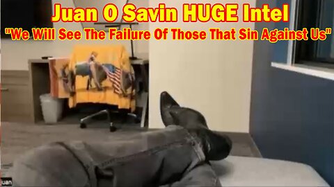 Juan O Savin HUGE Intel June 10: 