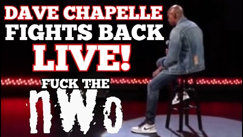 Dave Chappelle Live: Dave Chappelle Fights Back! Dave Chappelle On Cancel Culture & Netflix Special