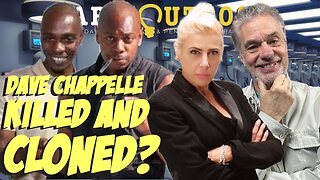 Dark Outpost 11.18.2022 Dave Chappelle Killed And Cloned?