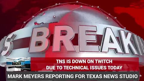 TNS NOT LIVE ON TWITCH DUE TO TECHNICAL ISSUES TODAY