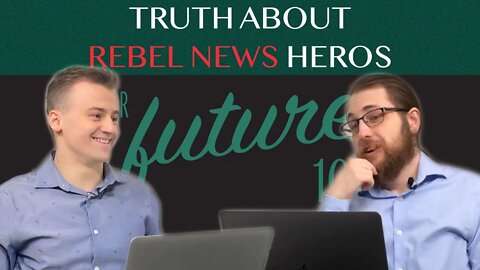 The Truth About Rebel News 'Heroes'