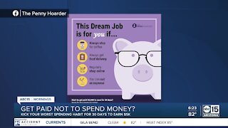 Bulletin Board: Get paid not to spend money