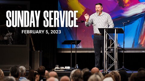 Sunday Service | 02-19-23 | Tom Laipply