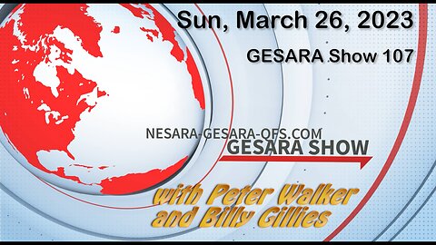 2023-03-26, GESARA Show 107 - Sunday