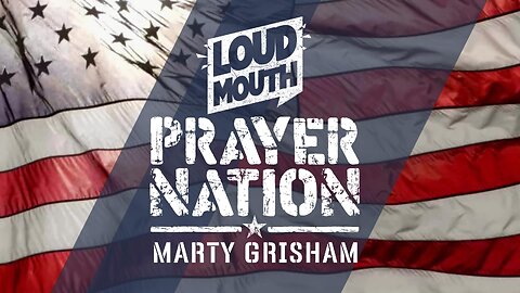 Prayer | Loudmouth PRAYER NATION - Session 10 - GUEST PASTOR TODD COCONATO - Loudmouth Prayer