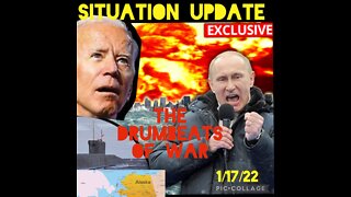 SITUATION UPDATE 1/17/22