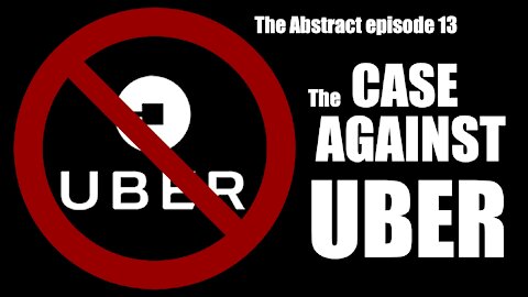 The Case Against Uber