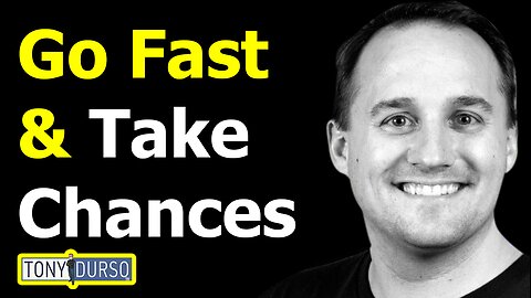Go Fast & Take Chances | Mark Kilens & Tony DUrso