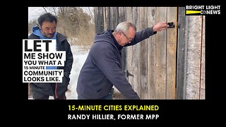 15-Minute City Living Explained by Randy Hillier, Former MPP