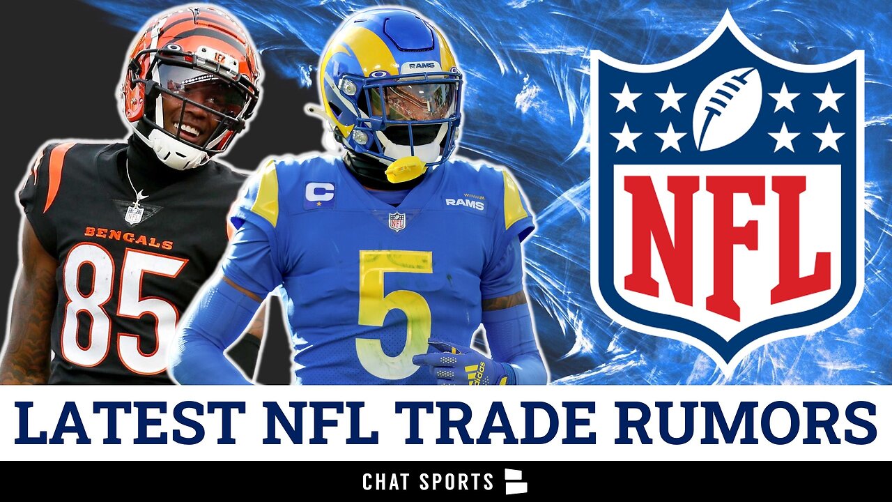 NFL Trade Rumors On Jalen Ramsey And Tee Higgins