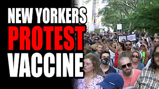 New Yorkers PROTEST Vaccine Mandates