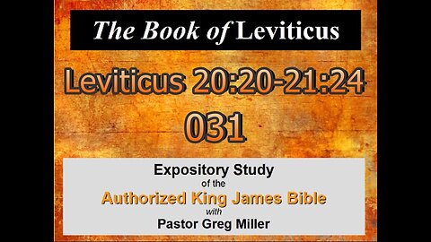 031 Leviticus 20:20-21:24