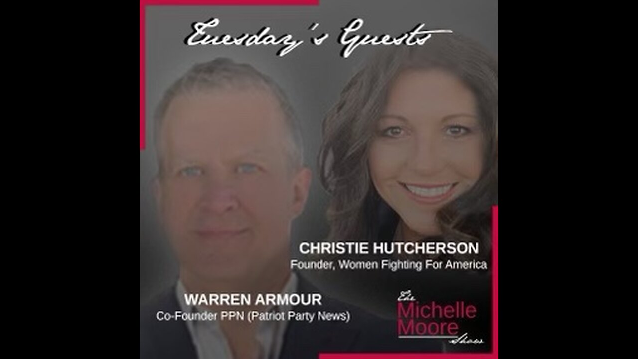The Michelle Moore Show: Warren Armour & Christie Hutcherson