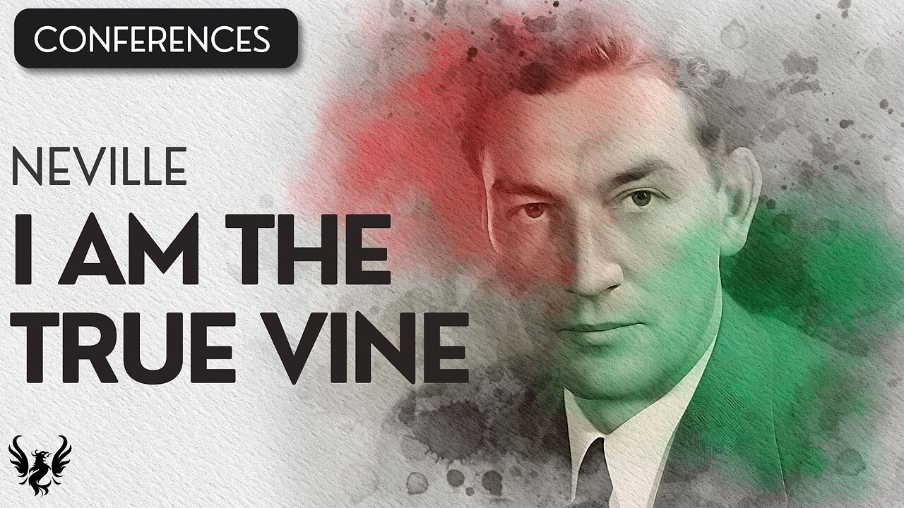 💥 I AM the True Vine Neville Goddard Original Recording 📚